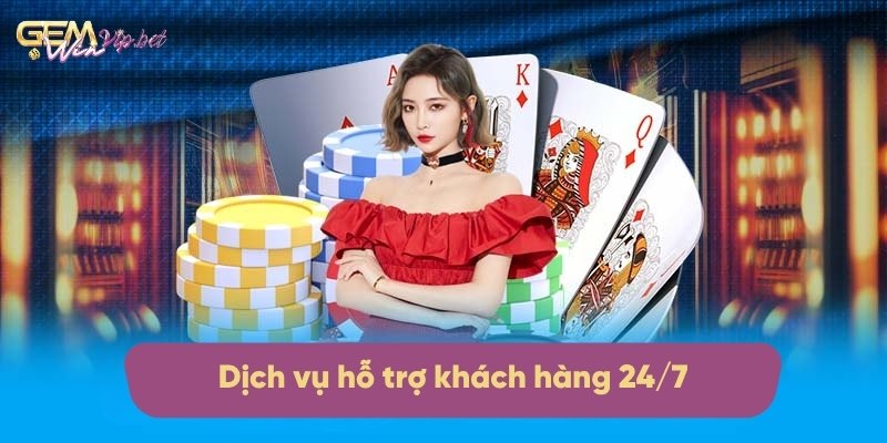Dịch vụ hỗ trợ nhanh chóng bảo đảm trải nghiệm chất lượng